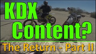 KDX Content? (The Return - Part II)