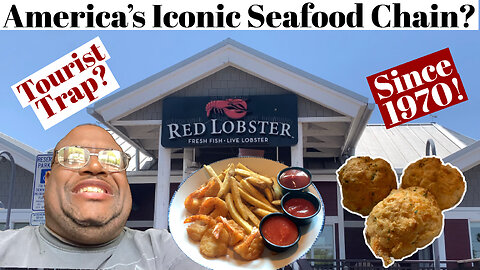 Is Red Lobster Still An Iconic Seafood Restaurant?