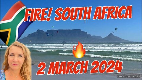 FIRE SOUTH AFRICA/ 2 March 2024