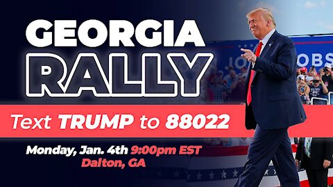 Trump Rally Dalton GA 01/04/21 God Bless America!