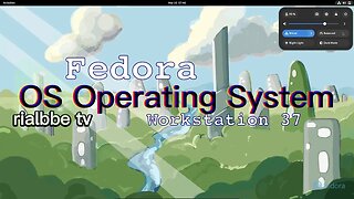 OS - Fedora workstation 37