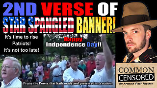 Forgotten 2nd Verse of the Star Spangled Banner! Happy 4th of July!