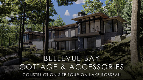 Bellevue Bay: Construction Tour of Luxury Muskoka Cottage w/ Garage, Boathouse & Oversized Bunkie