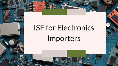 Import Compliance for Electronic Components