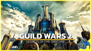 Guild Wars 2 Secrets of the Obscure #17 🐉 Verrat