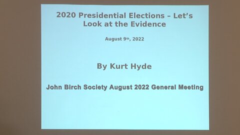 2020 Presidential Elections - Let's Look At The Evidence