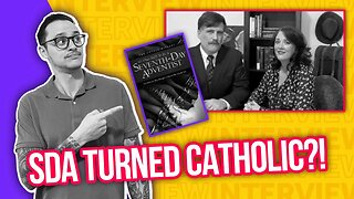 Leaving Adventism for Roman Catholicism w/ Arthur & Teresa Beem