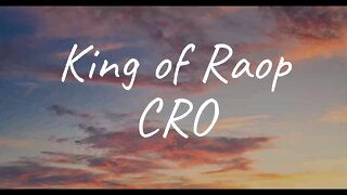 CRO - King of Raop (Lyrics)