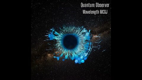 Quantum Observer in Eb Major (Prod. Wavelength MCDJ)