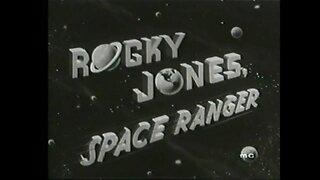 #14 Rocky Jones, Space Ranger - Forbidden Moon: Chapter I