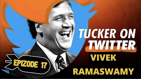 Fantastic "Auditioner" (as I Call Him) for Future President, Vivek Ramaswamy Interviewed by Tucker Carlson. — Ramaswamy on 9/11 Truth (👍🏽), Ukraine, “Religions” as a Cult Vs. Individuality, and More!