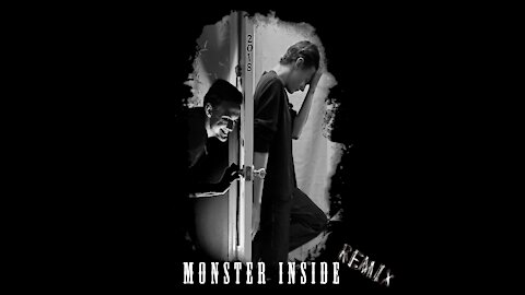 Monster Inside (Remix)