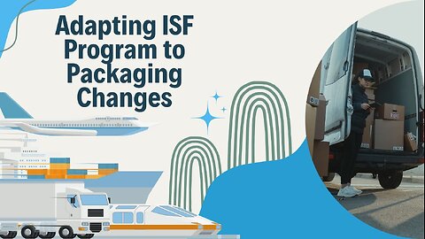 Adjusting ISF Program for Labeling Updates