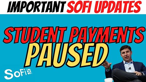 Breaking News- Student Payments Paused?! │ Important SoFi Updates │ Shorts Are Scared $SOFI
