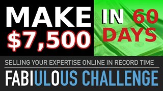 Fabiulous Challenge: From ZERO to $7.500+ in 60 Days!