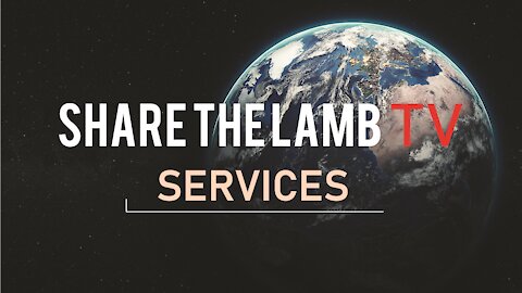 Bible Study | Share The Lamb TV