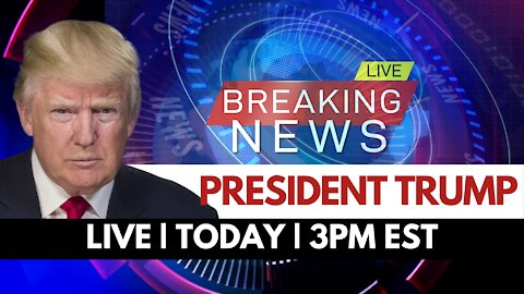 Live Now | Patriot News Outlet | President Trump | 3PM EST| 6/21/2021