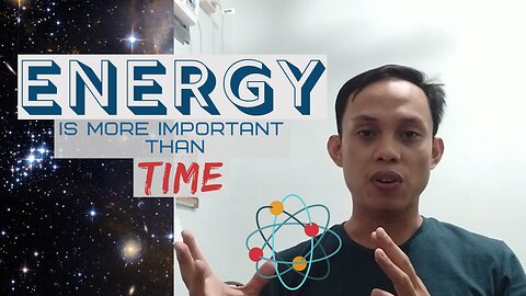 Why Energy is More Important Than Time