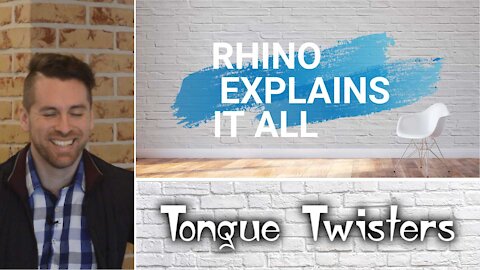Tongue Twisters are hard! Learn why they're important - Rhino Explains it All