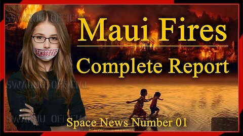 Pożary na Maui, kompletny raport. Wiadomości kosmiczne numer 01