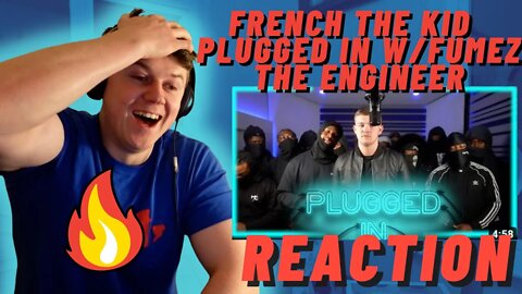 French The Kid - Plugged In W/Fumez The Engineer | Pressplay | FIRST TIME WATCHING IRISH REACTION!