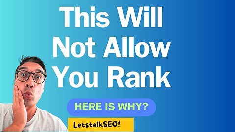 Why Your Website Isn't Ranking and How To Fix It?