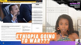 Ethiopia Going to War?? Kenya President Still Going to Haiti?!