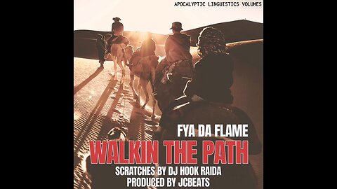 WALKIN THE PATH @FYADAFLAME@DJHOOKRAIDA PRODUCED BY @jc_beats_