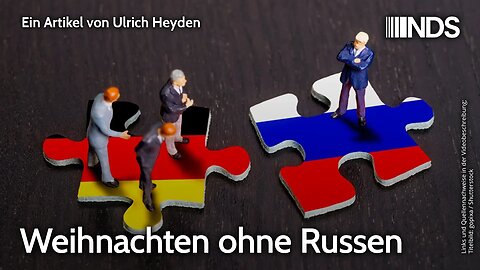 Weihnachten ohne Russen | Ulrich Heyden | NDS-Podcast