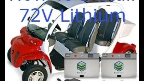 Lithium GEM Car Install 2001-2002 Model BigBattery 72V FALCN