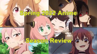 Spring 2022 Anime Review Part 2 - Animecast Podcast