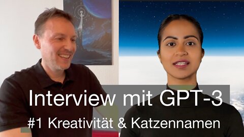 Interview #1 mit GPT-3 DEUTSCH