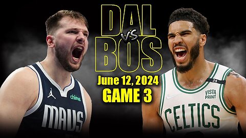 Boston Celtics vs Dallas Mavericks Game 3 Full Highlights | 2024 NBA Finals |