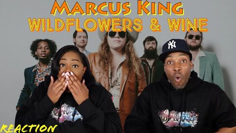 First Time Hearing Marcus King - “Wildflowers & Wine” Reaction | Asia and BJ
