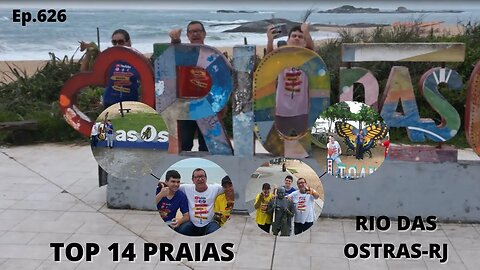 #626 - Top 14 praias de Rio das Ostras (RJ) - Expedição Brasil de Frente para o Mar