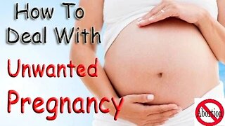 How To Deal With Unexpected Pregnancy 2017