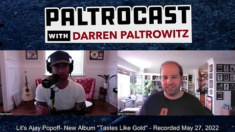 Lit's Ajay Popoff interview with Darren Paltrowitz