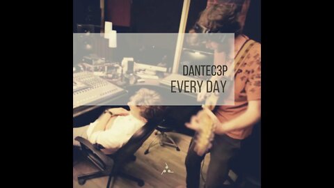 Dantec3p - Every Day