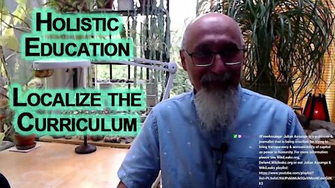 Decentralization Is How We Provide Holistic Education: Localize the Curriculum, Homeschooling