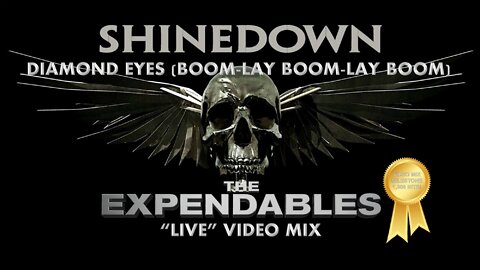 Shinedown- Diamond Eyes (Boom-Lay Boom-Lay Boom) (The Expendables “Live” Video Mix)