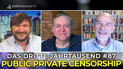 Public Private Censorship | Das 3. Jahrtausend #87