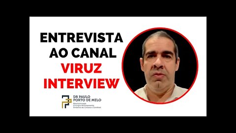 Paulo Porto Live ViruZ Interview - Retrospectiva da Pandemia : Os Maiores Erros #liveDr.PauloPorto