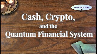 Cash, Crypto, and the Quantum Financial System