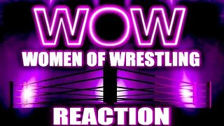 WOW Women of Wrestling Reaction 2/14/23