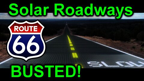 EEVblog #902 - Solar Roadways Route 66 BUSTED!