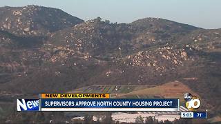 Supervisors approve North County housing project