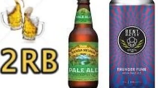 Two Random Beers - Sierra Nevada Pale Ale & Bent Water Thunder Funk Beer Review