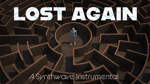 Lost Again – A Synthwave Instrumental