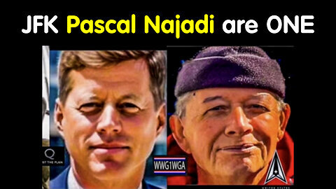 JFK - Pascal Najadi are ONE in the #NOW of the Entire