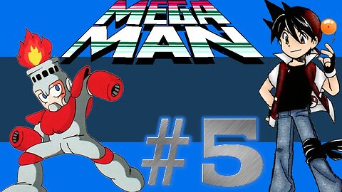 Mega Man - Parte 5 - Fire Man